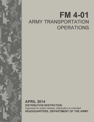 FM 4-01 Army Transportation Operations - 2014 - mini size - Click Image to Close
